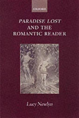 'Paradise Lost' and the Romantic Reader book