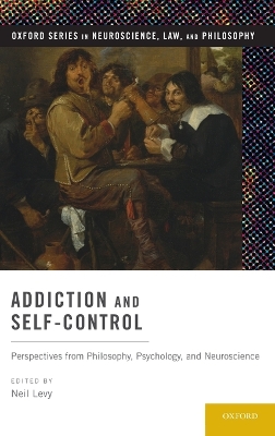 Addiction and Self-Control book