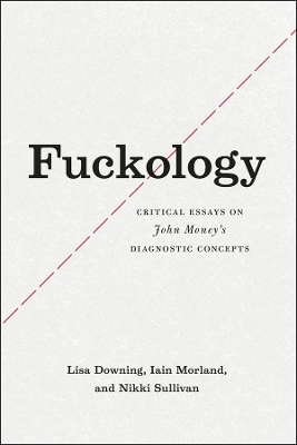 Fuckology by Lisa Downing