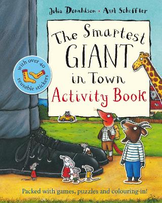 The Smartest Giant in Town Activity Book by Julia Donaldson