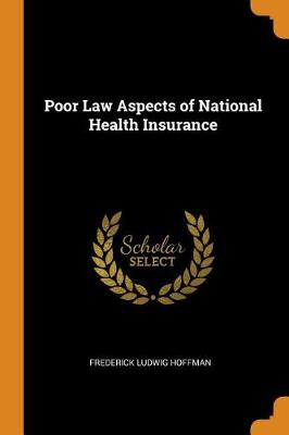 Poor Law Aspects of National Health Insurance book