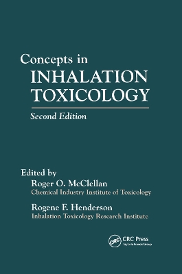 Concepts In Inhalation Toxicology by Roger O. McClellan