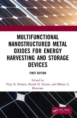 Multifunctional Nanostructured Metal Oxides for Energy Harvesting and Storage Devices book