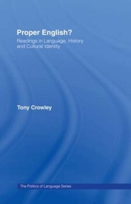 Proper English by Tony Crowley
