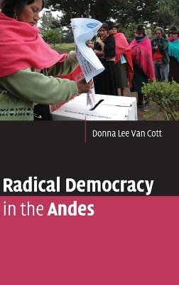 Radical Democracy in the Andes book