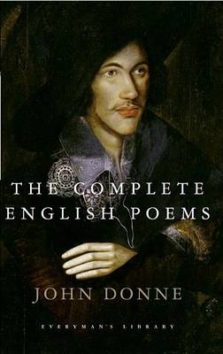 The Complete English Poems by John Donne