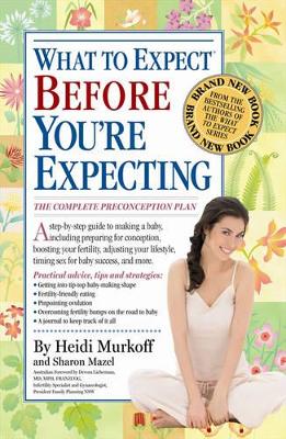 What to Expect Before You're Expecting book
