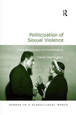 Politicization of Sexual Violence book