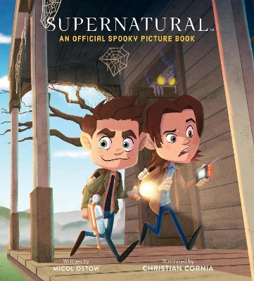 Supernatural: An Official Spooky Picture Book book