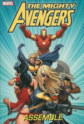 Mighty Avengers by Brian Michael Bendis