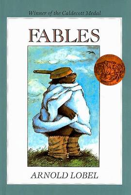 Fables by Arnold Lobel