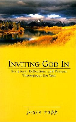 Inviting God in: Spiritual Reflections and Prayers Throughout the Year book