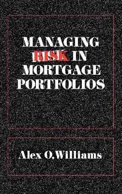 Managing Risk in Mortgage Portfolios book