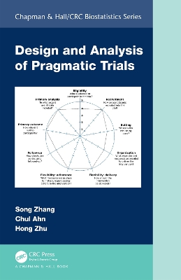 Design and Analysis of Pragmatic Trials by Song Zhang
