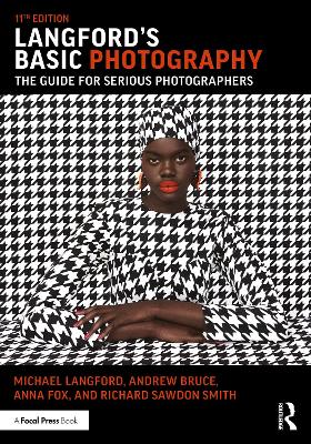 Langford's Basic Photography: The Guide for Serious Photographers book