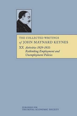 The Collected Writings of John Maynard Keynes by John Maynard Keynes