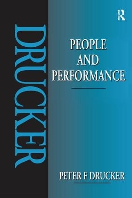 People and Performance by Peter Drucker