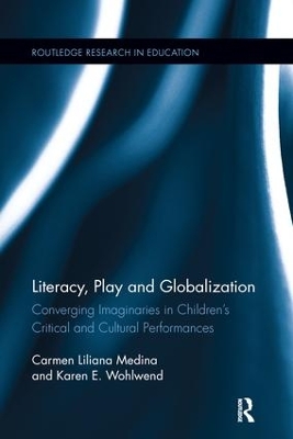 Literacy, Play and Globalization book