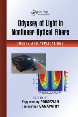 Odyssey of Light in Nonlinear Optical Fibers book