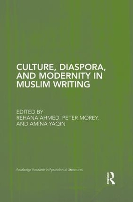 Culture, Diaspora, and Modernity in Muslim Writing book