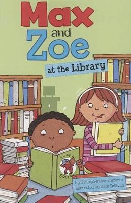 Max and Zoe at the Library by Shelley Swanson Sateren