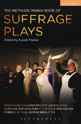 Methuen Drama Book of Suffrage Plays book