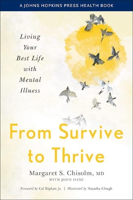 From Survive to Thrive: Living Your Best Life with Mental Illness book