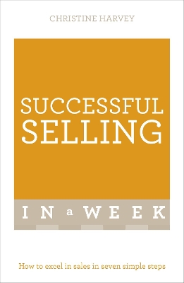 Successful Selling In A Week book
