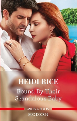 Bound By Their Scandalous Baby book