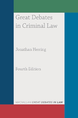 Great Debates in Criminal Law by Jonathan Herring