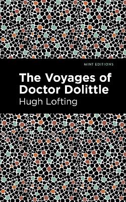 The Voyages of Doctor Dolittle by Hugh Lofting