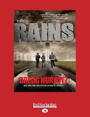 The The Rains by Gregg Hurwitz