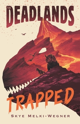 The Deadlands: Trapped book