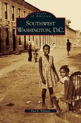 Southwest Washington, D.C. book