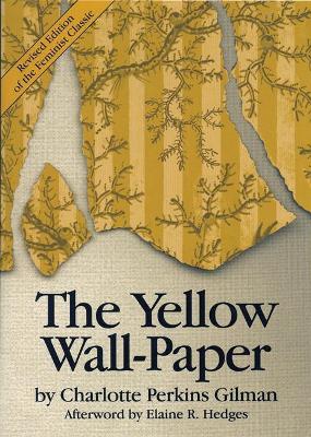 The Yellow Wall-paper book