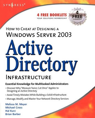 How to Cheat at Designing a Windows Server 2003 Active Directory Infrastructure book