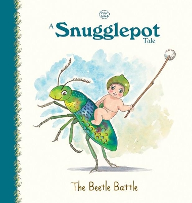 A Snugglepot Tale: the Beetle Battle (May Gibbs) by May Gibbs