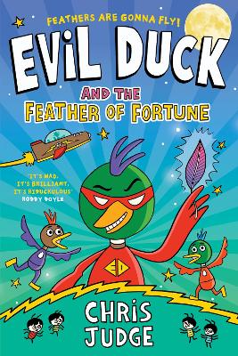 Evil Duck and the Feather of Fortune book