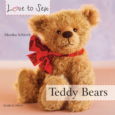 Love to Sew: Teddy Bears book