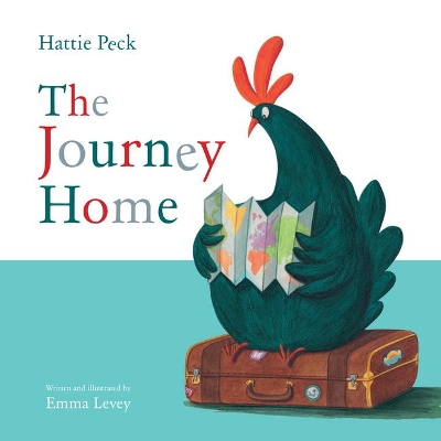 Hattie Peck: The Journey Home by Emma Levey