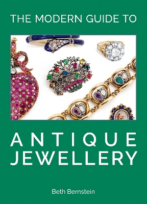 The Modern Guide to Antique Jewellery book