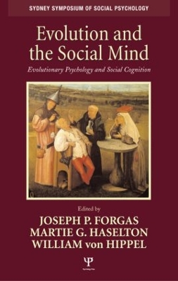 Evolution and the Social Mind by Joseph P. Forgas