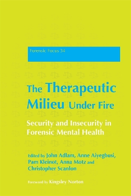 Therapeutic Milieu Under Fire book