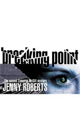 Breaking Point by Jenny Roberts
