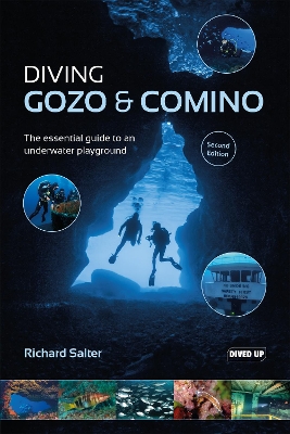 Diving Gozo & Comino: The essential guide to an underwater playground book