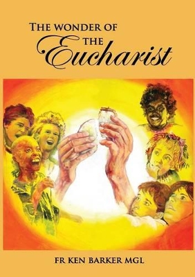 Wonder of the Eucharist book