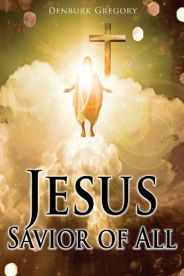 Jesus Savior Of All book