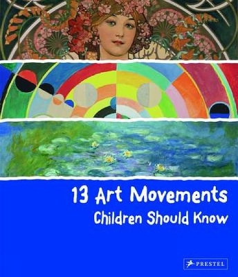 13 Art Movements Children Should Know book