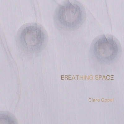 Clara Oppel: Breathing Space book