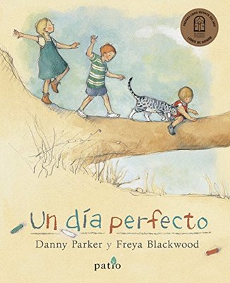 Un Dia Perfecto by Danny Parker